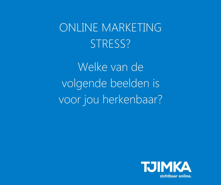 Online marketing stress?