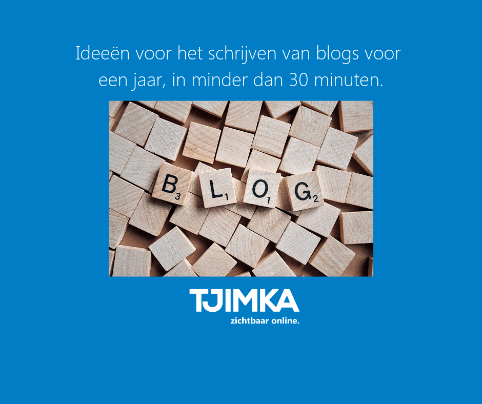 Tjimka.nl-FB Ideeën voor het schrijven van blogs voor een jaar in minder dan 30 minuten